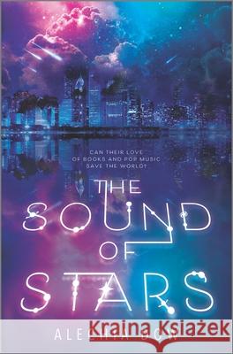 The Sound of Stars Alechia Dow 9781335911551 Inkyard Press - książka