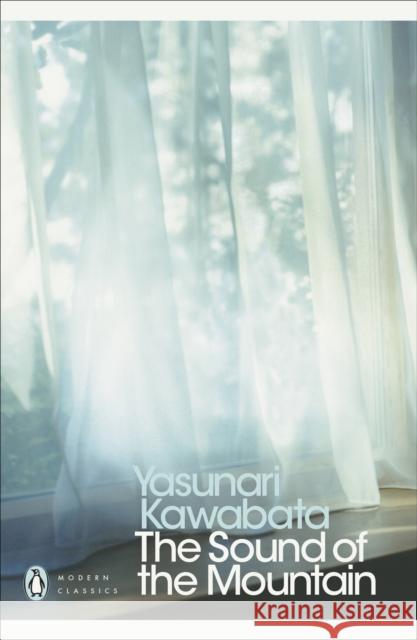 The Sound of the Mountain Yasunari Kawabata 9780141192628 Penguin Books Ltd - książka