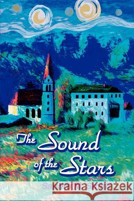 The Sound of the Stars Sandra M. Smith 9780595345823 iUniverse - książka