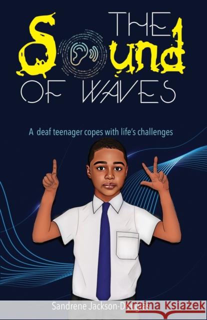 The Sound of Waves Jackson-Douglas, Sandrene 9789766570798 LMH Publishing - książka