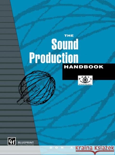 The Sound Production Handbook Atkinson                                 Don Atkinson 9781857130287 Routledge - książka