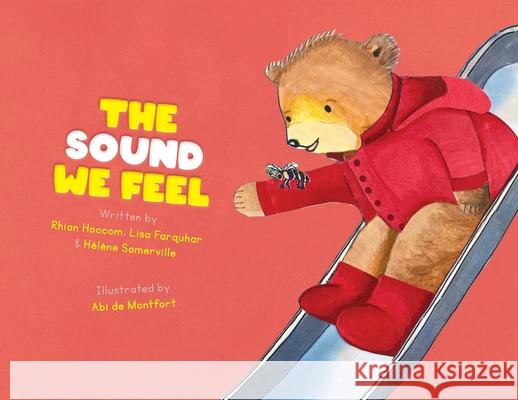 The Sound We Feel Rhian Hoccom Lisa Jones Helene Sommerville 9781917224192 Burton Mayers Books - książka