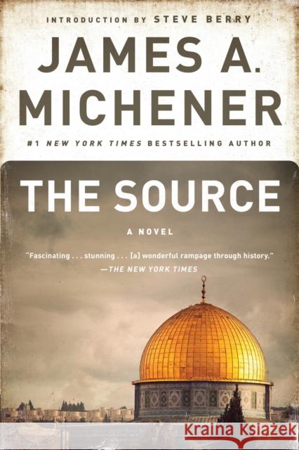 The Source: A Novel James A. Michener 9780375760389 Random House USA Inc - książka