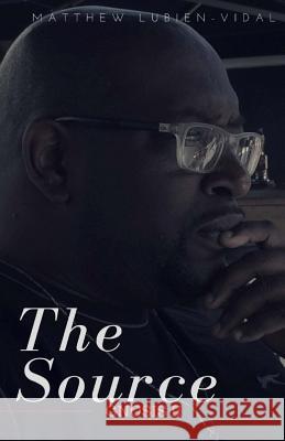 The Source: The Law of Attraction Matthew Lubien Vidaal 9781542618854 Createspace Independent Publishing Platform - książka