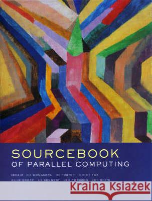 The Sourcebook of Parallel Computing  Torczon 9781558608719  - książka