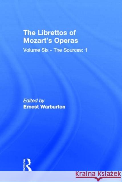 The Sources Ernest Warburton 9780815301134 Garland Publishing - książka