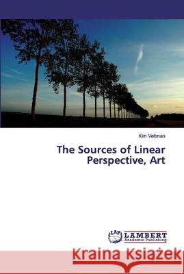 The Sources of Linear Perspective, Art Veltman, Kim 9783659694424 LAP Lambert Academic Publishing - książka