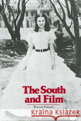 The South and Film Warren French 9781604731897  - książka