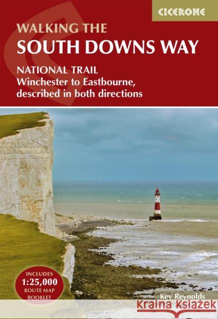 The South Downs Way: Winchester to Eastbourne, described in both directions Kev Reynolds 9781786311610 Cicerone Press - książka