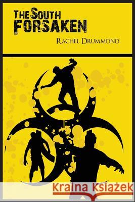 The South Forsaken Rachel Drummond 9781922200402 Odyssey Books Inc - książka