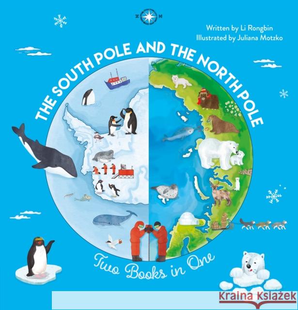 The South Pole and the North Pole. Two Books into One Li Rongbin 9798890631404 Clavis Publishing - książka