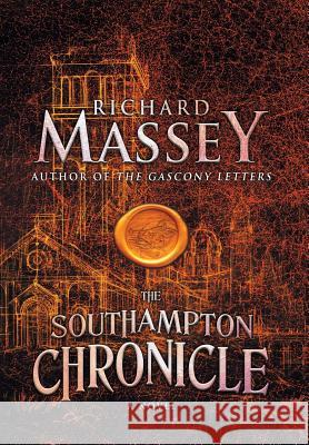 The Southampton Chronicle Richard Massey 9781633734463 Tiree Press - książka