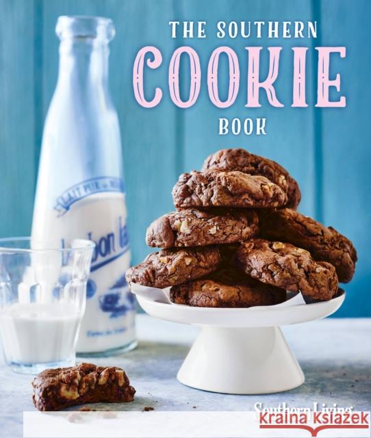 The Southern Cookie Book The Editors of Southern Living 9780848747008 Oxmoor House - książka