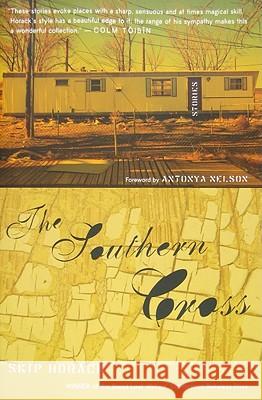 The Southern Cross Horack, Skip 9780547232782 Mariner Books - książka