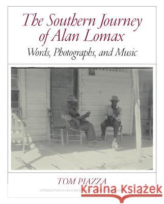 The Southern Journey of Alan Lomax: Words, Photographs, and Music Alan Lomax 9780393081077  - książka