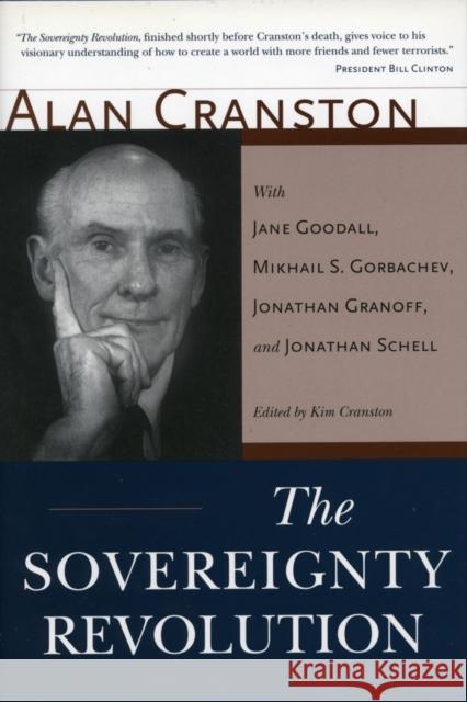 The Sovereignty Revolution Alan MacGregor Cranston Alan Cranston Kim Cranston 9780804747615 Stanford University Press - książka