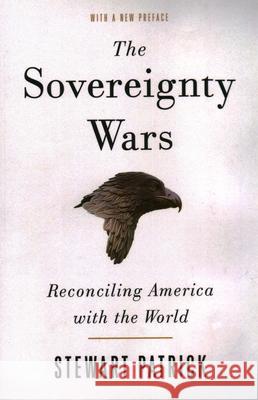 The Sovereignty Wars: Reconciling America with the World  9780815737810 Brookings Institution Press - książka