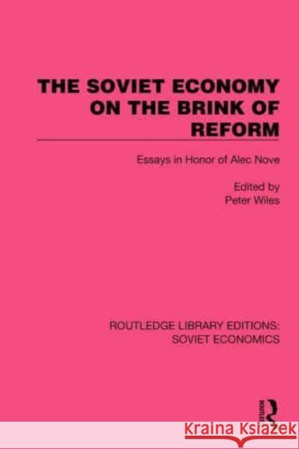 The Soviet Economy on the Brink of Reform  9781032494852 Taylor & Francis Ltd - książka