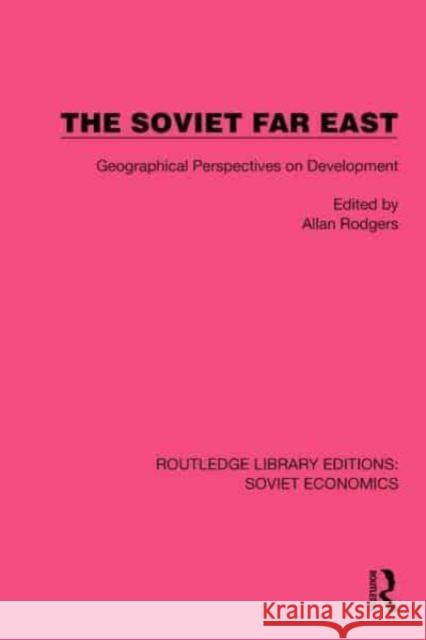 The Soviet Far East  9781032485225 Taylor & Francis Ltd - książka