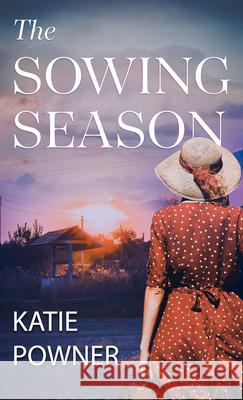 The Sowing Season Katie Powner 9781432885908 Thorndike Press Large Print - książka