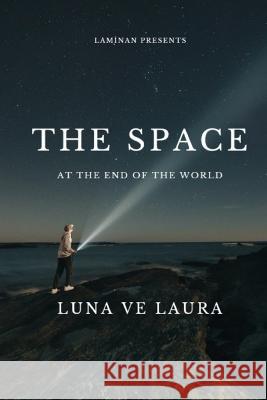 The space Luna Ve Laura   9798393509019 Independently Published - książka