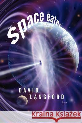 The Space Eater David Langford 9781930997790 Prime Books - książka