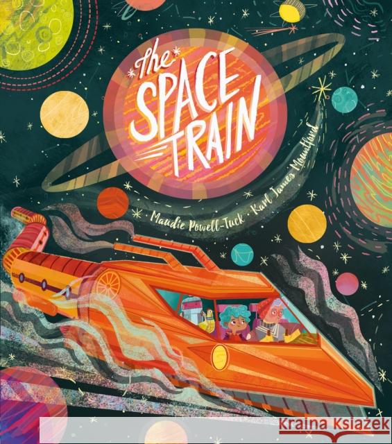 The Space Train Maudie Powell-Tuck 9781848699465 Little Tiger Press Group - książka