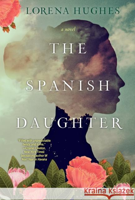 The Spanish Daughter: A Gripping Historical Novel Perfect for Book Clubs Hughes, Lorena 9781496736246 Kensington Publishing Corporation - książka