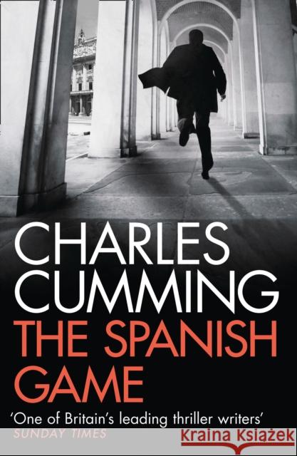 The Spanish Game Charles Cumming 9780007416936 HarperCollins Publishers - książka