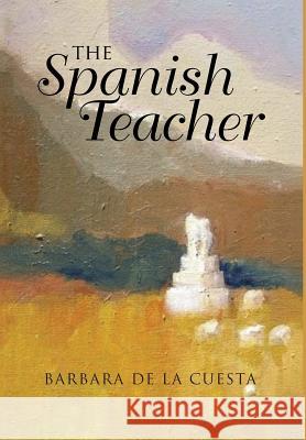 The Spanish Teacher Barbara d 9781948288729 Black Lacquer Press & Marketing Inc. - książka