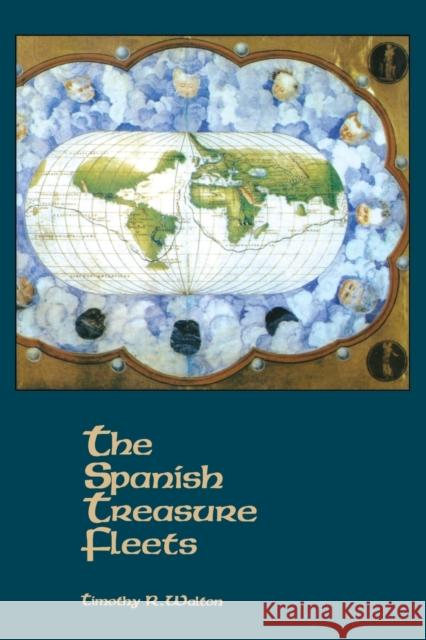 The Spanish Treasure Fleets Timothy R. Walton 9781561642618 Pineapple Press (FL) - książka