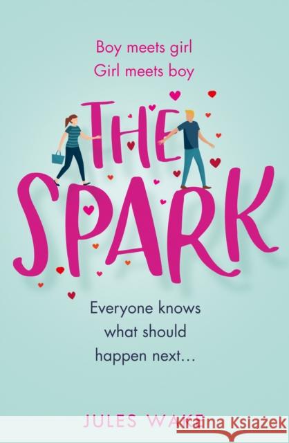 The Spark Jules Wake 9780008444341 HarperCollins Publishers - książka
