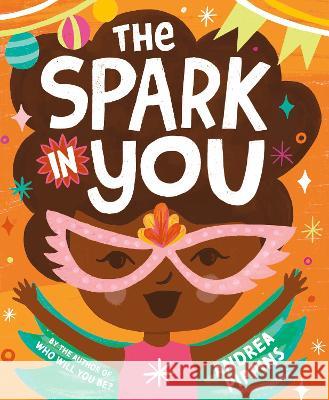 The Spark in You Andrea Pippins 9780593380109 Random House Studio - książka