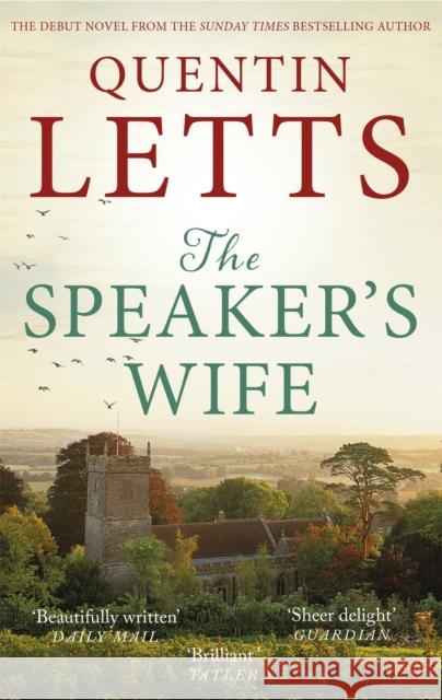 The Speaker's Wife Quentin Letts 9781472122018 Constable & Robinson - książka