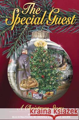 The Special Guest: A Christmas Story MR Lee W. Alle MS Donna Campbell Allen 9781482710755 Createspace - książka