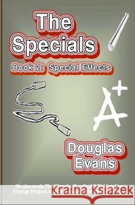 The Specials Book 2: Special Effects Douglas Evans 9780615763026 WT Melon Publishing - książka