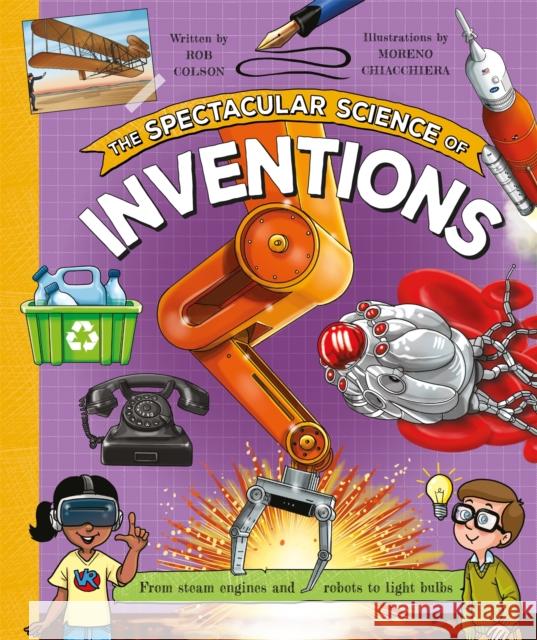 The Spectacular Science of Inventions Rob Colson 9781035075805 Pan Macmillan - książka