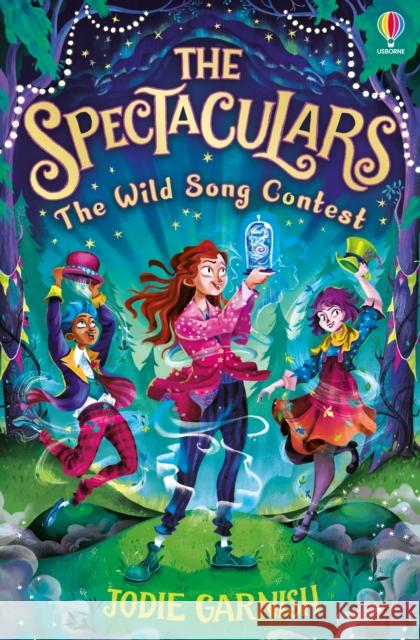 The Spectaculars: The Wild Song Contest Garnish, Jodie 9781801312561 Usborne Publishing Ltd - książka