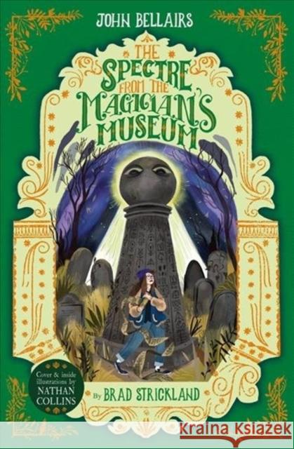 The Spectre From the Magician's Museum - The House With a Clock in Its Walls 7 John Bellairs 9781848128224 Piccadilly Press - książka