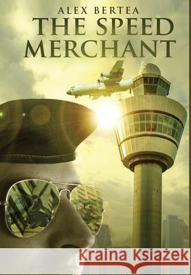 The Speed Merchant Alex Bertea 9781641845922 Baronia - książka