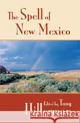 The Spell of New Mexico Tony Hillerman 9780826307767 University of New Mexico Press - książka