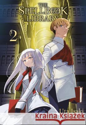 The Spellbook Library 2 Uta Isaki 9798888772942 Kodansha America, Inc - książka