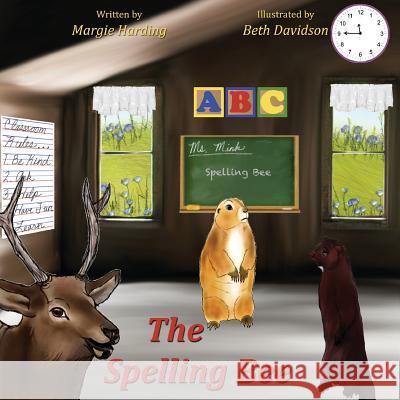 The Spelling Bee Margie Harding Beth Davidson 9781943871711 Painted Gate Publishing - książka