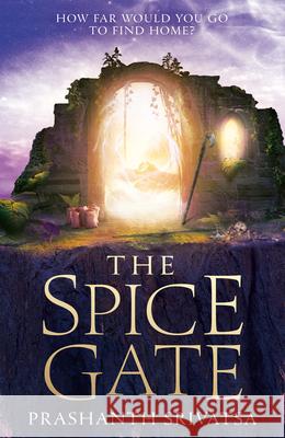 The Spice Gate Prashanth Srivatsa 9780008616328 HarperCollins Publishers - książka