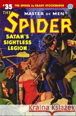 The Spider #35: Satan's Sightless Legion Norvell W. Page John Fleming Gould John Newton Howitt 9781618275028 Steeger Books - książka