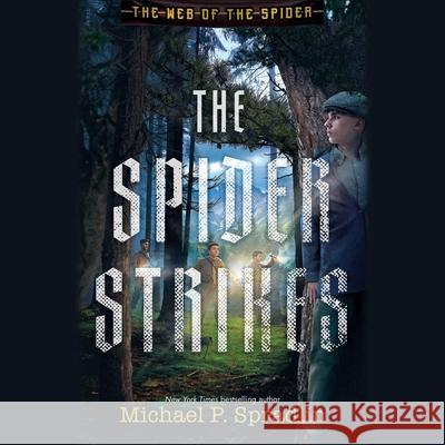 The Spider Strikes Michael P. Spradlin 9781668172537 Simon & Schuster Audio - książka