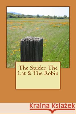 The Spider, The Cat & The Robin Beck, Billy 9781505541298 Createspace - książka
