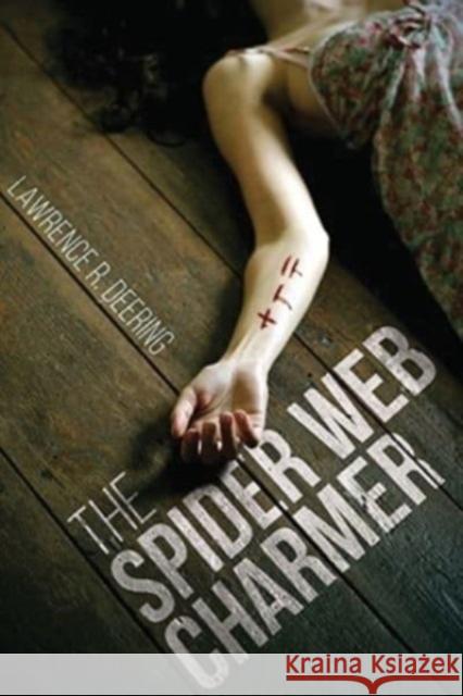 The Spider Web Charmer Lawrence R Deering 9781958889923 Booklocker.com - książka
