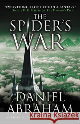 The Spider's War Daniel Abraham 9780316204057 Orbit - książka