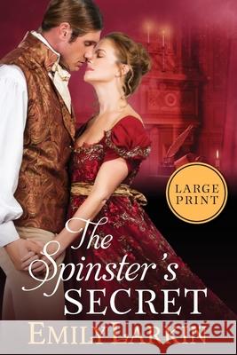 The Spinster's Secret Emily Larkin 9780995142817 Emily Larkin - książka